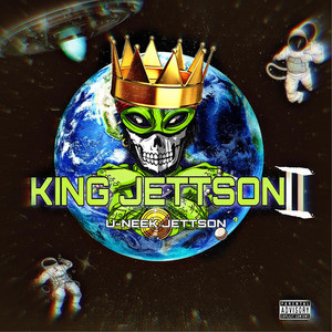 King Jettson II (Explicit)