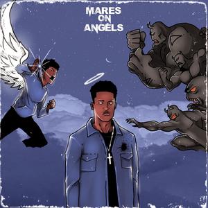 Mares on Angels (Explicit)