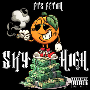 Sky High (Explicit)