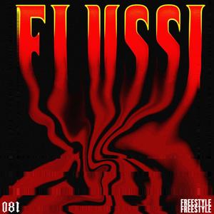 Flussi-Freestyle (Explicit)