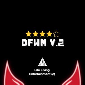 DFWM V.2 (Explicit)