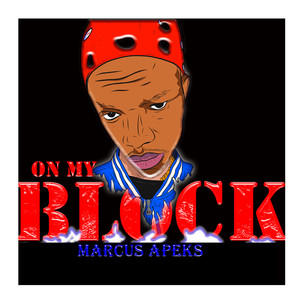 On My Block - Freestyle (Explicit)