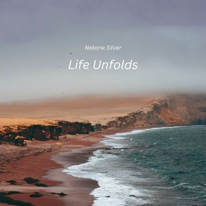 Life Unfolds