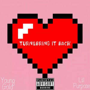 TURN&BRING IT BACK (Prod.Gr33nart Beats)