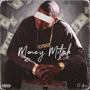 Money Mitch (Explicit)