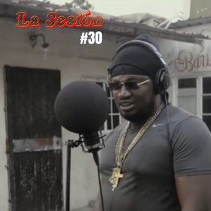 La Sesión #30 (Explicit)