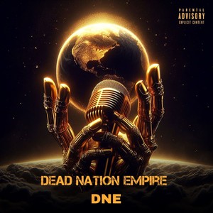 DEAD NATION EMPIRE (Explicit)