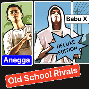 Old School Rivals (Deluxe Edition)
