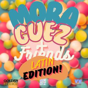 Moraguez and Friends (Latin Edition)