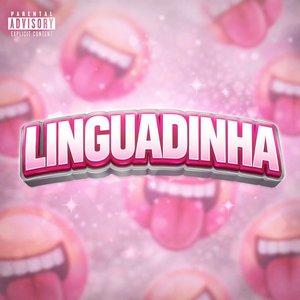 LINGUADINHA (Explicit)