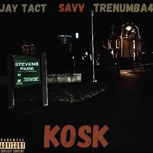 Kosk (Explicit)