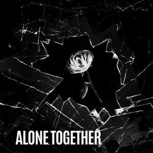 Alone Together EP