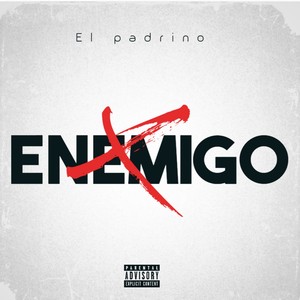 Enemigo (Explicit)