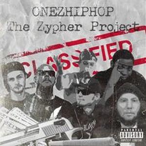 The Zypher Project, Pt. 1 (feat. Slowemo, Zodeak, AmpliFLY, Saij & Rhymestein) (Explicit)