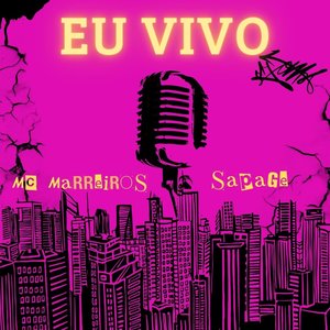 Eu Vivo (Explicit)