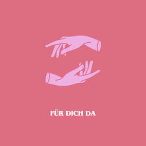 FÜR DICH DA