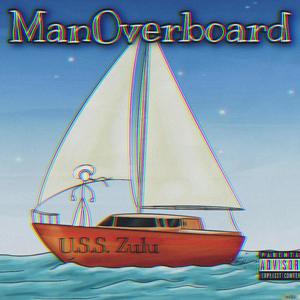 ManOverBoard Ep (Explicit)