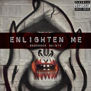 Enlighten Me (Explicit)