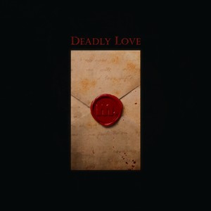 Deadly Love