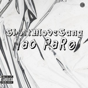 Não Paro (Explicit)