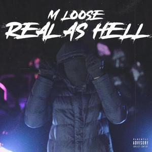 Real As Hell (Explicit)
