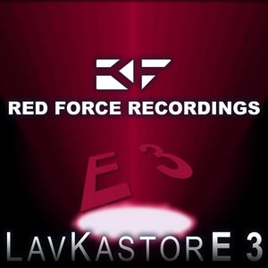 LavKastor - E3 (Original Mix)