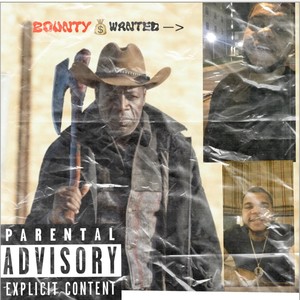 Bounty (feat. Dth Duke) (Explicit)