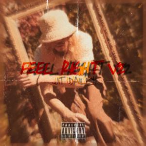 FEEL RIGHT V2 (Explicit)