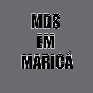 MDS EM MARICÁ (Explicit)