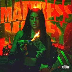 Mattress Money (Explicit)