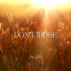 Don’t Judge