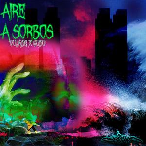 Aire a sorbos(feat. Godo Arachne & instrumentelista)