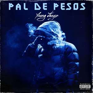 Pal de Pesos (Explicit)