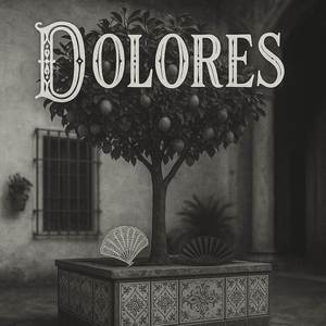 Dolores