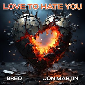 Love to Hate You