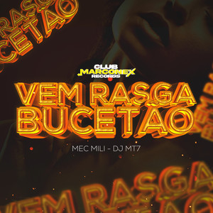 Vem Rasga Bucetão (Explicit)