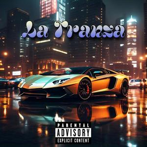 La Tranza (feat. Frank Money) (Explicit)