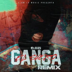 Ganga Remix (El Suero Version|Explicit)
