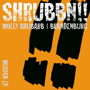 Molly Rhubarb / Brandenburg