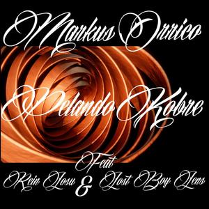 pelando kobre (feat. lost boy lens & rein losu) (Explicit)