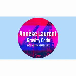 Gravity Code (Martin HERRS Remix)