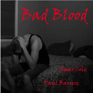 Bad Blood