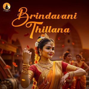 Brindavani Thillana - Brindavansaranga