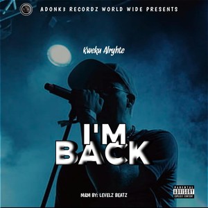 I'm Back (Explicit)
