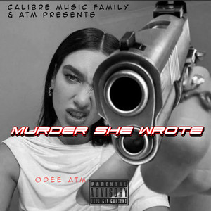 Murder She Wrote (Explicit)