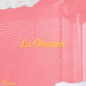 La Obsesión