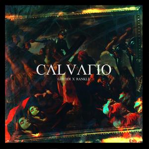 CALVARIO (feat. NOSEN) (Explicit)
