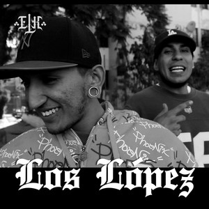 Los López (Explicit)