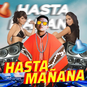 Hasta mañana (Explicit)