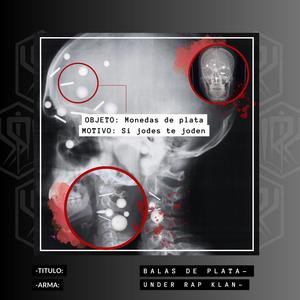 Balas de plata (Explicit)
